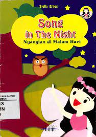Song in The Night :  Nyanyian di Malam Hari