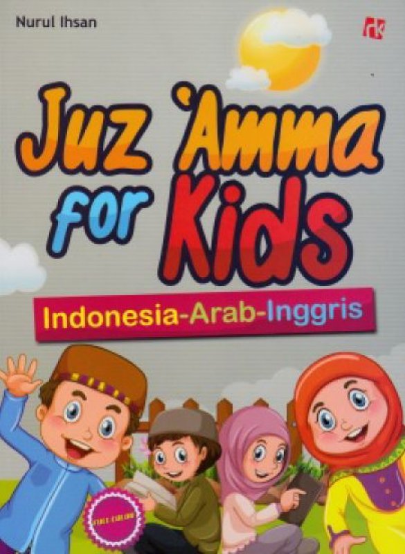 Juz Amma for Kids :  Indonesia-Arab-Inggris