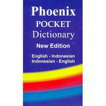 Phoenix Pocket Dictionary New Edition : English - Indonesian