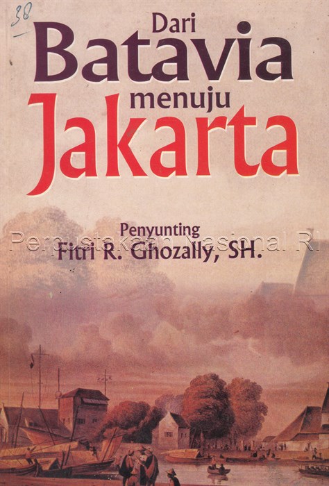 Dari Batavia Menuju Jakarta