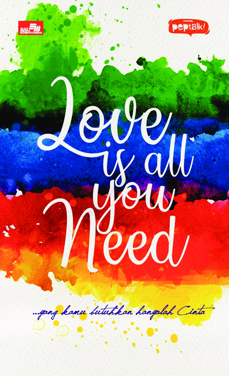 Love is All you Need