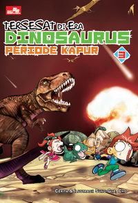 Tersesat di Era Dinosaurus 3 :  Periode Kapur = The Cloned Dinosaur Tino Explore Dinosaur Era 3