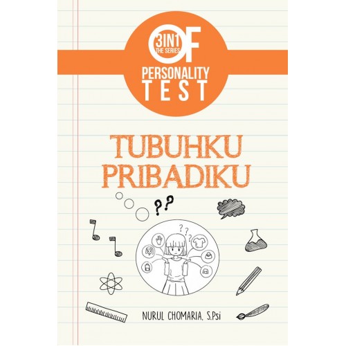 3 in 1 The Series of Personality Test :  Tubuhku Pribadiku