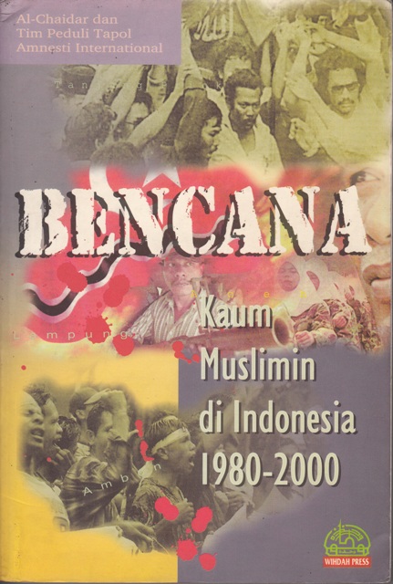 Bencana Kaum Muslimin di Indonesia 1980-2000