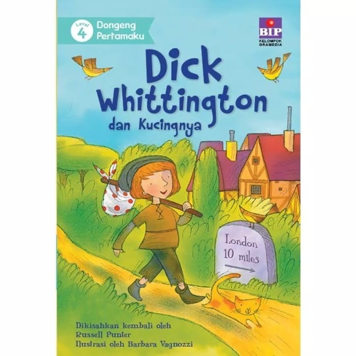 Dick Whittington dan Kucingnya (Level 4) :  Dongeng Pertamaku
