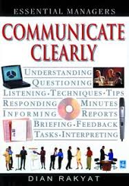 Communicate clearly