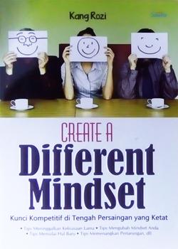 Create a Different Mindset