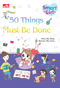 Smart Girl :  50 Things Must Be Done