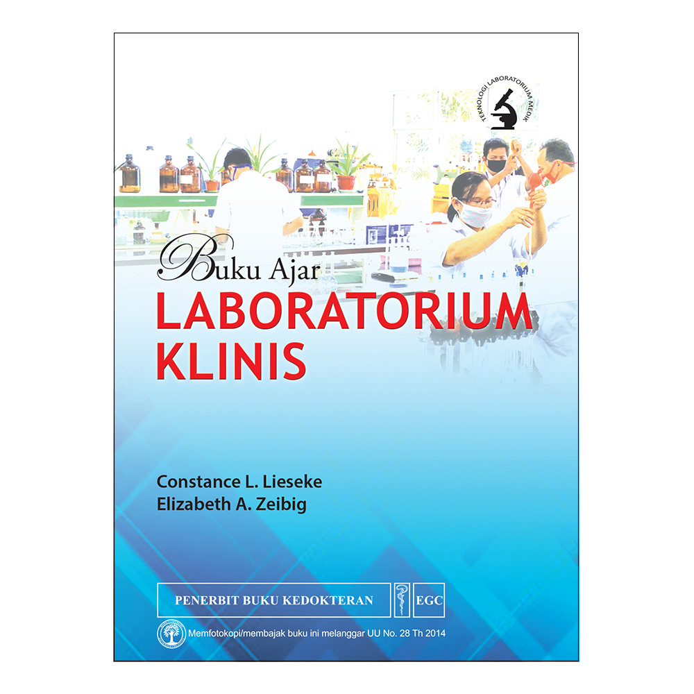 Buku Ajar Laboratorium Klinis = Essentials of Medical Laboratory Practice