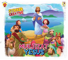 Sticker Creative Aku Anak Tuhan: Mukjizat Yesus