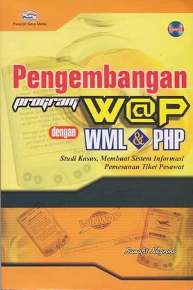 Pengembangan Program W@P dengan WML dan PHP