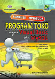 Panduan Membuat Program Toko dengan Visual Basic dan MySQL