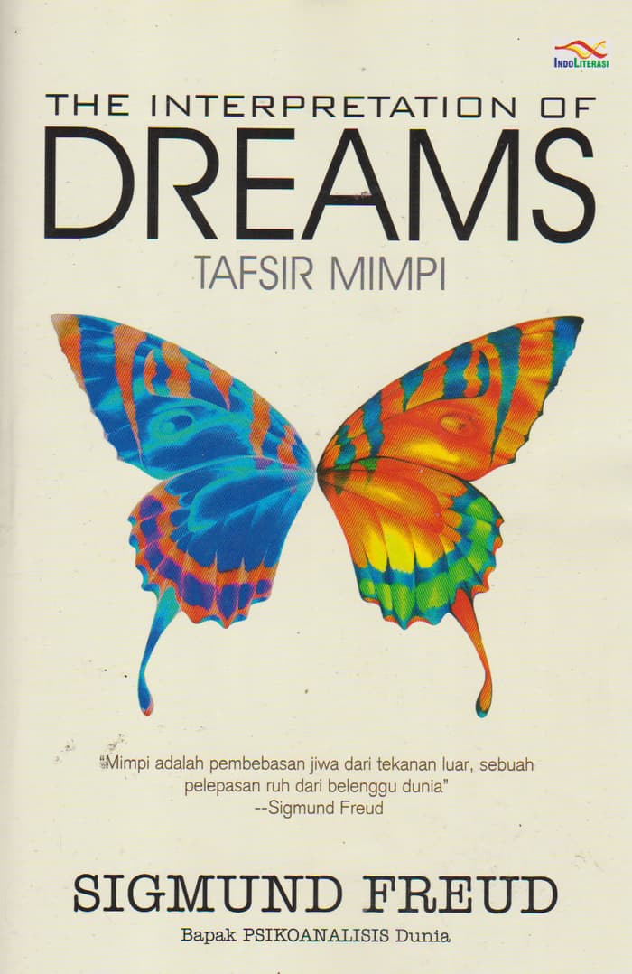 The interpretation of dreams :  tafsir mimpi