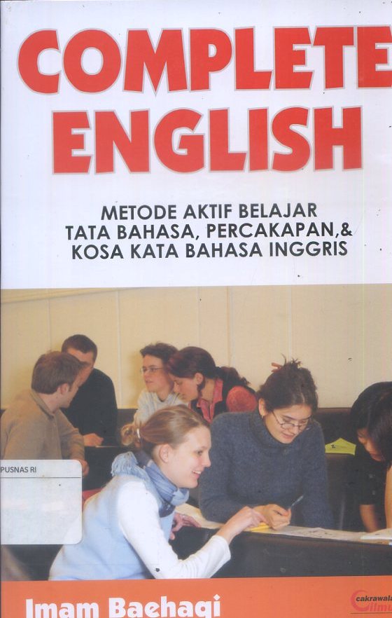 Complete English :  Metode Aktif Belajar Tata Bahasa, Percakapan & Kosa Kata Bahasa Inggris