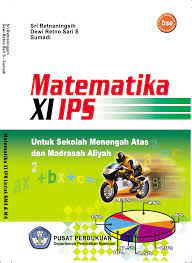 Matematika : untuk SMA dan MA Kelas XI Program IPS