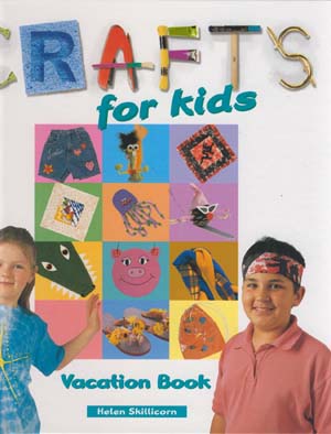 Crafts for Kids :  Vacation Book
