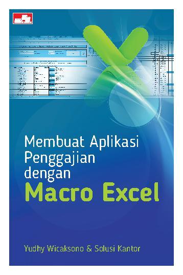 Membuat Aplikasi Penggajian dengan Macro Excel