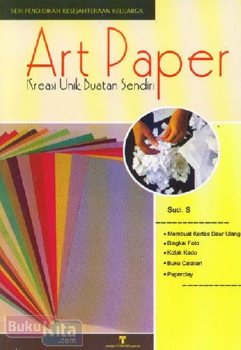 Art Paper Kreasi Unik Buatan Sendiri