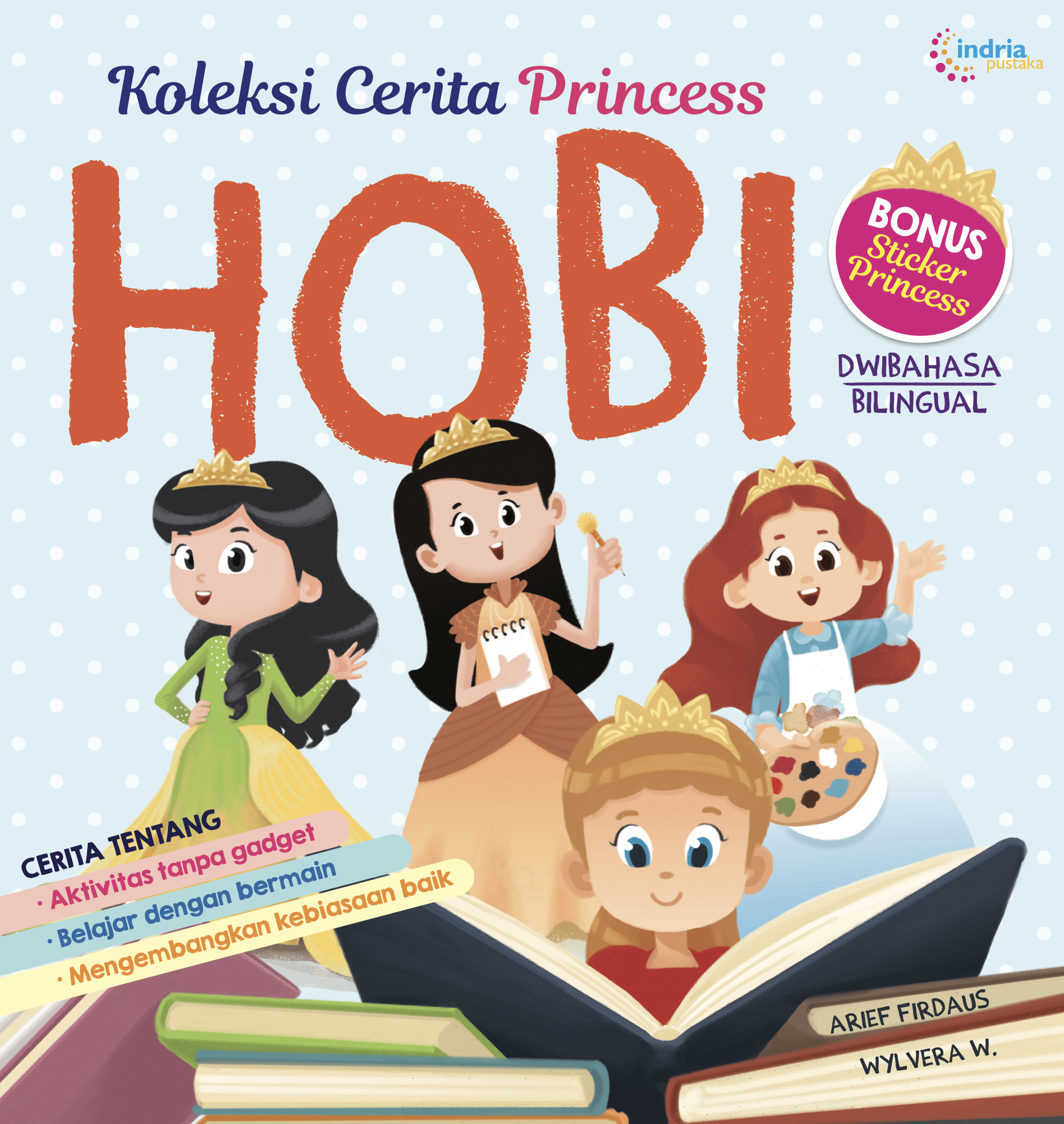 Koleksi Cerita Princess :  Hobi