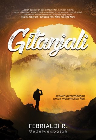 Gitanjali :  Sebuah Persembahan Untuk Menemukan Hati