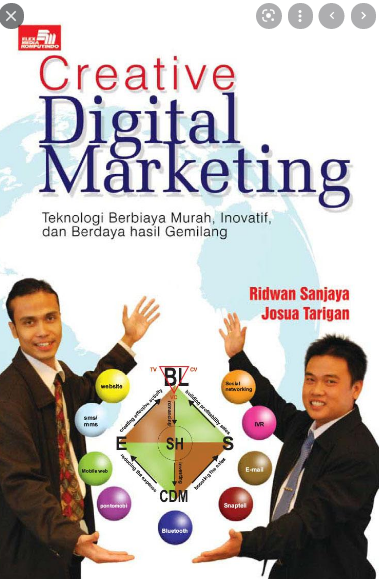 Creative digital marketing :  Teknologi berbiaya murah, inovatif ...