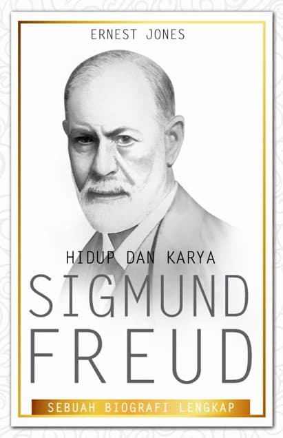 Hidup dan Karya Sigmund Freud