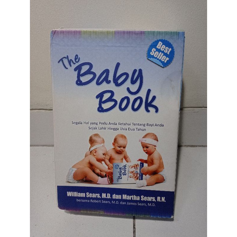The Baby Book : Segala Hal yang Perlu Anda Ketahui tentang Bayi Anda Sejak Lahir Hingga Usia Dua Tahun - Bagian 3