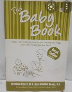 The Baby Book : Segala Hal yang Perlu Anda Ketahui tentang Bayi Anda Sejak Lahir Hingga Usia Dua Tahun - Bagian 4
