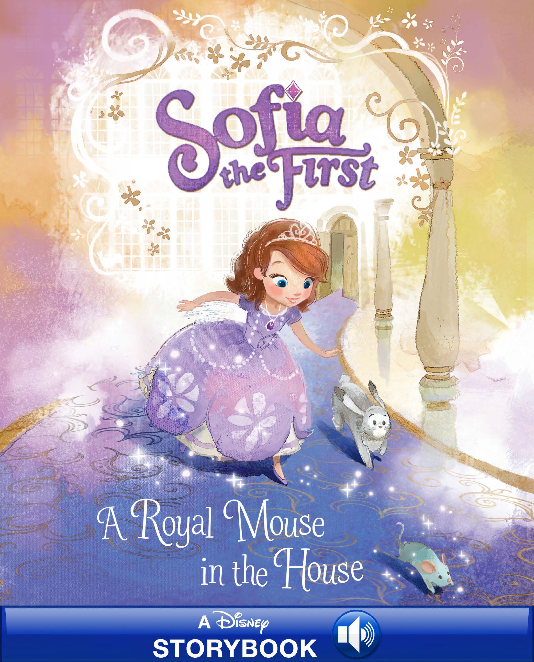 Sofia The First : A Royal Mouse In The House= Tikus Istana