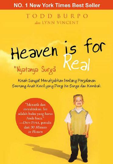 Heaven is for Real = Nyatanya Surga