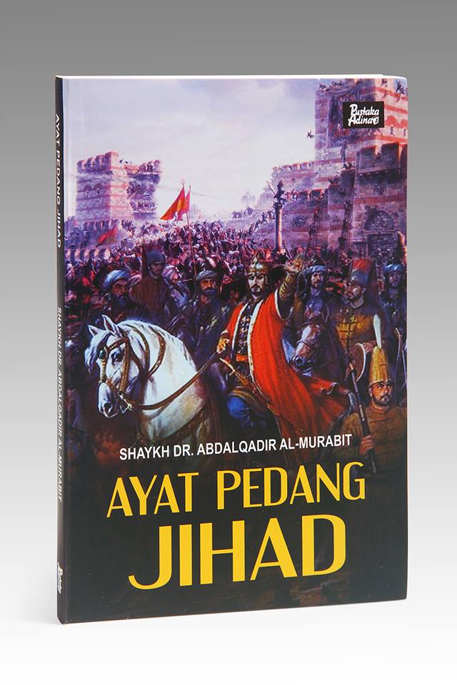 Ayat Pedang Jihad = The Sign of The Sword