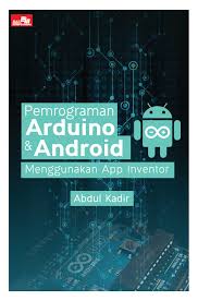 Pemograman Arduino & Android Menggunakan App Inventor