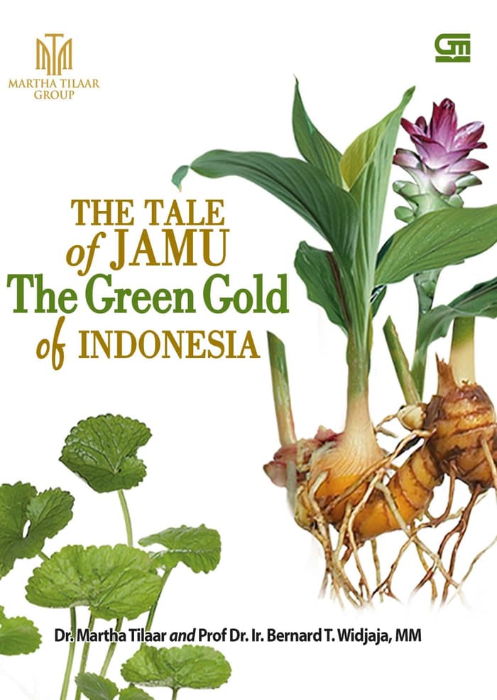 The Tale of Jamu :  The Green Gold of Indonesia