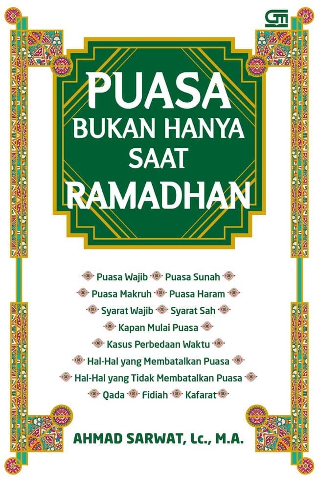 Puasa Bukan Hanya Saat Ramadhan