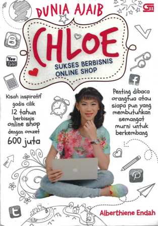 Dunia Ajaib Chloe :  Sukses berbisnis online shop
