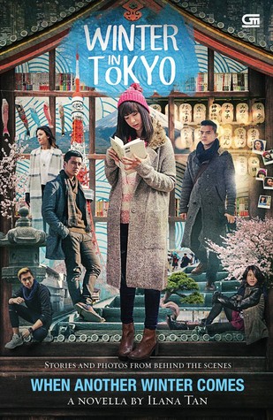 When Another Winter Comes A Novella By Ilana Tan :  Behind The Scenes Winter In Tokyo