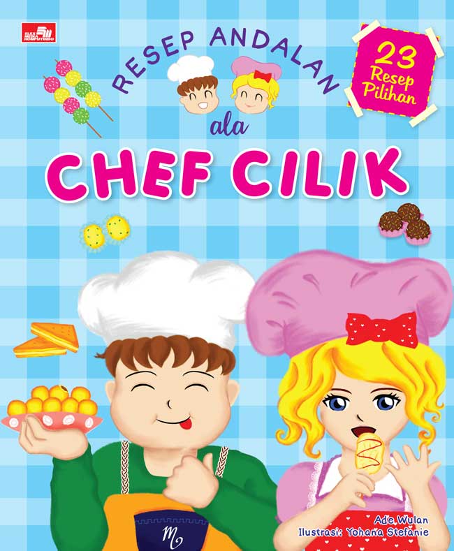 Resep Andalan Ala Chef Cilik
