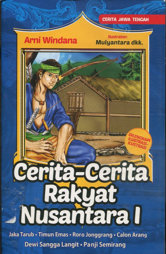 Cerita-Cerita Rakyat Nusantara I