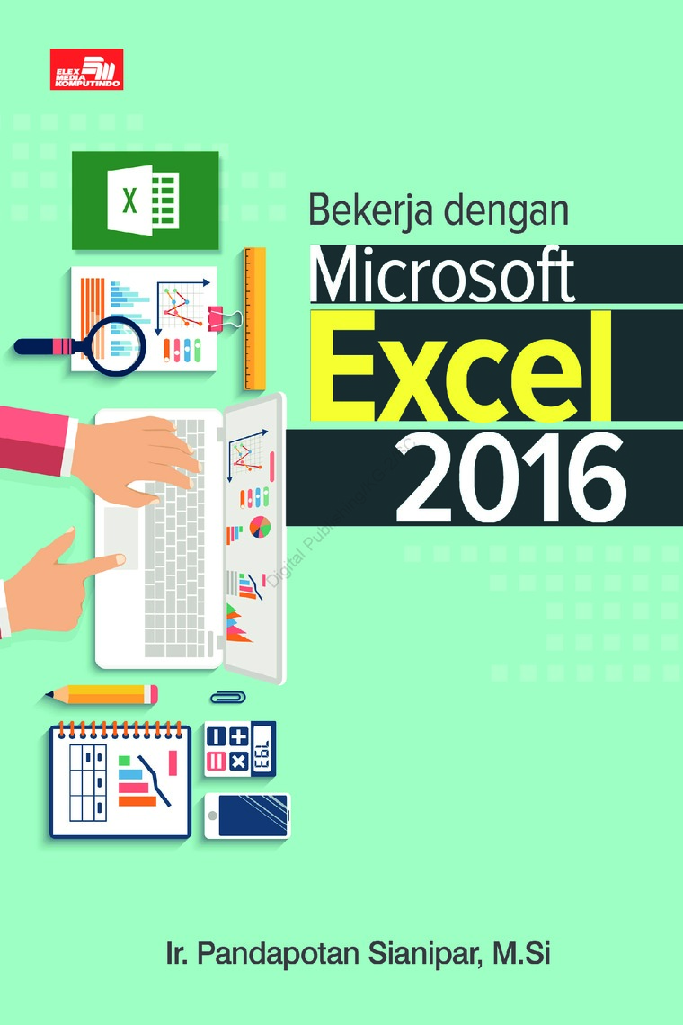 Bekerja Dengan Microsoft Excel 2016