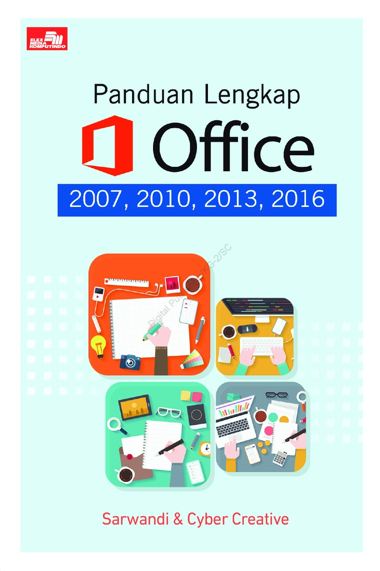 Panduan Lengkap Office 2007, 2010, 2012, 2016