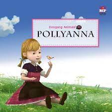 Dongeng Animasi 3D :  Pollyanna