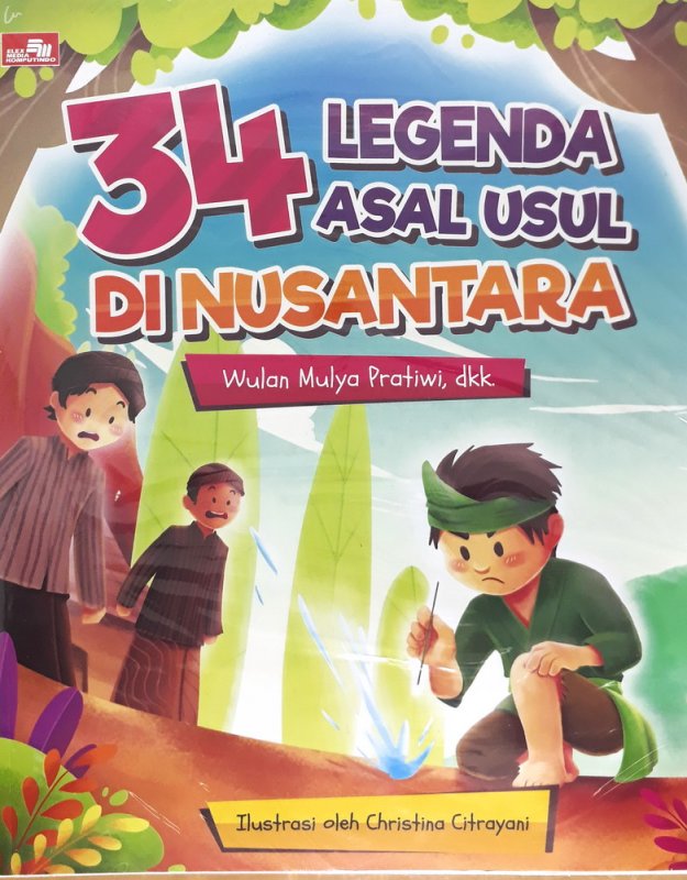 34 Legenda Asal Usul di Nusantara