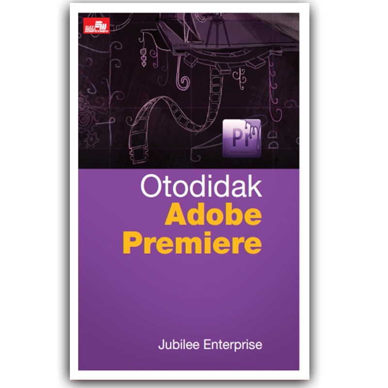 Otodidak Adobe Premiere