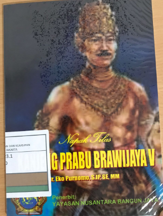 Napak Tilas Kanjeng Prabu Brawijaya V