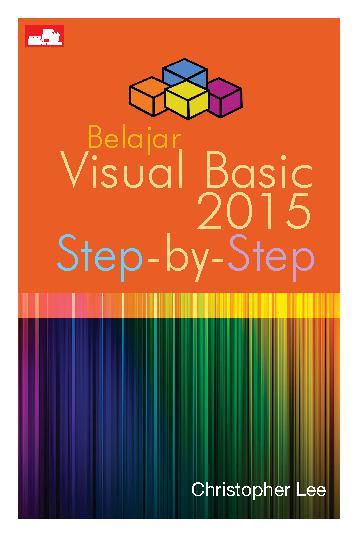 Belajar Visual Basic 2015 :  Step-by-Step
