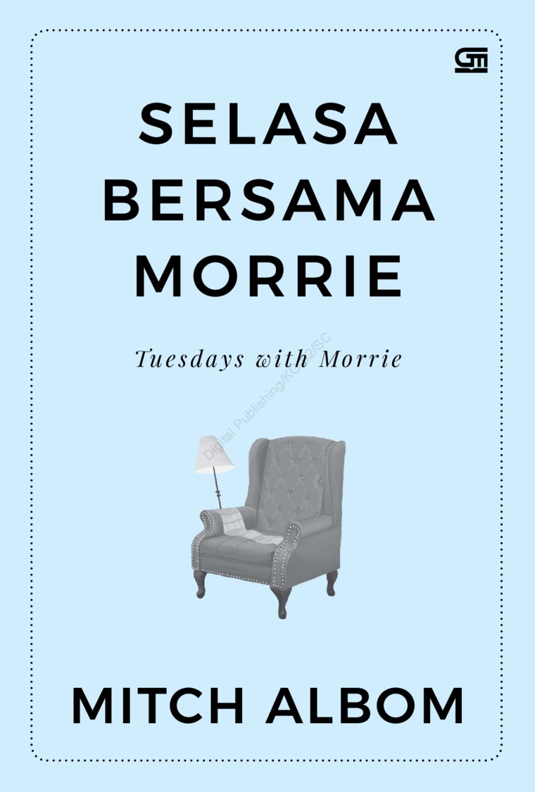 Selasa Bersama Morrie = Tuesdays With Morrie