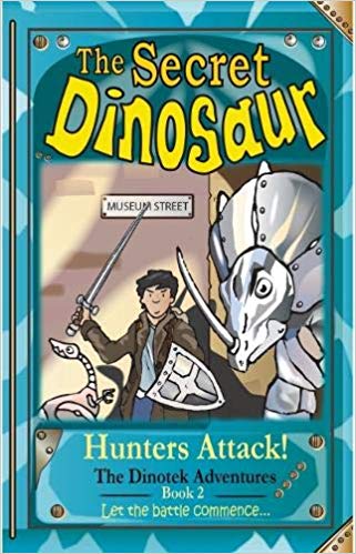 The Secret Dinosaur #2 :  Hunters Attack!