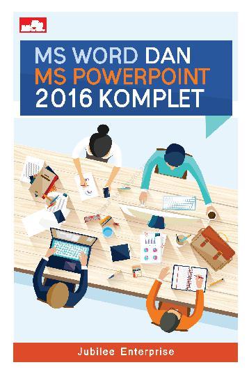 Ms Word dan Ms Power Point 2016 Komplet