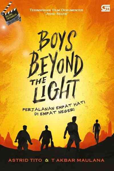 Boys Beyond the Light :  Perjalanan Empat Hati di Empat Negeri