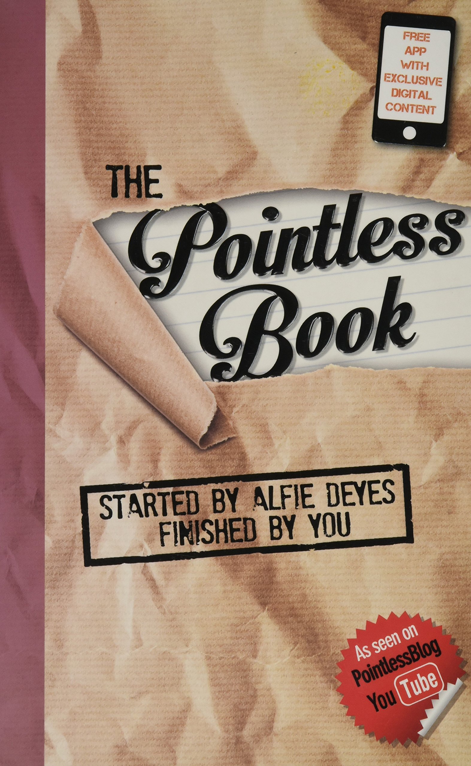 The Pointless Book :  Bebaskan Imajinasimu dan Mainkan Buku Ini